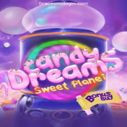 CandyDreamsSweetPlanet and BraCasino Login Guide